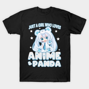 just a girl who loves anime and panda chibi anime T-Shirt